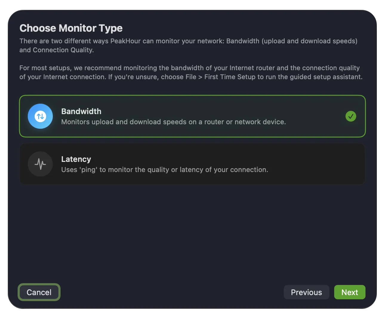 Choose Monitor Type screen with Bandwidth and Latency options; Bandwidth is selected